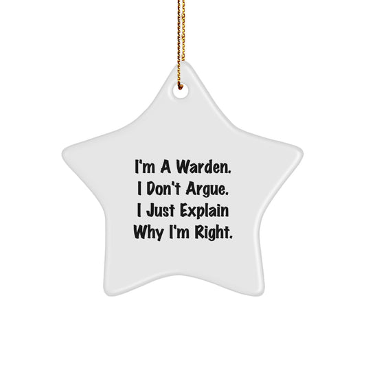 Funny Warden Christmas Unique Gifts from Men to Warden, I'm a Warden Star Ornament, Inspirational Warden Unique Gifts for Warden - Image 1