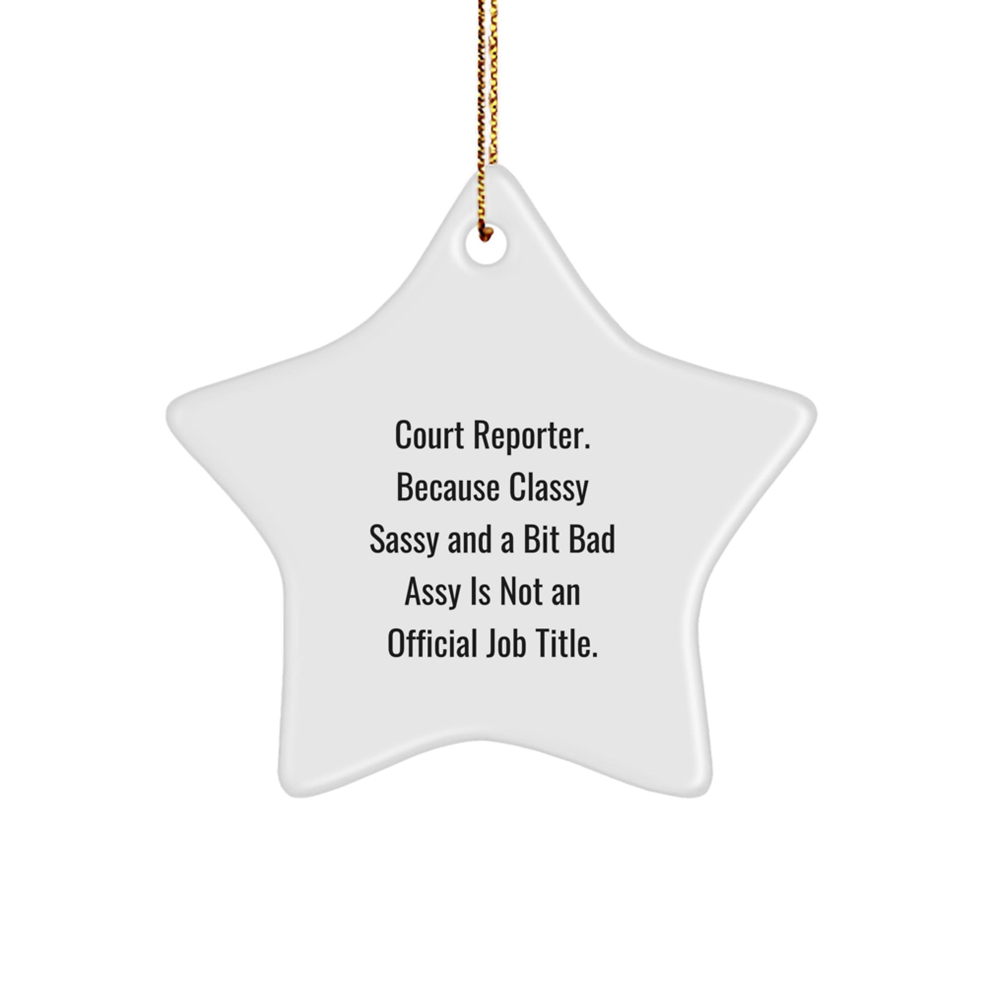 Funny Court Reporter Star Ornaments, Gifts from Family, Friends, and Coworkers for Christmas Unique Gifts for Court Reporters - Image 1