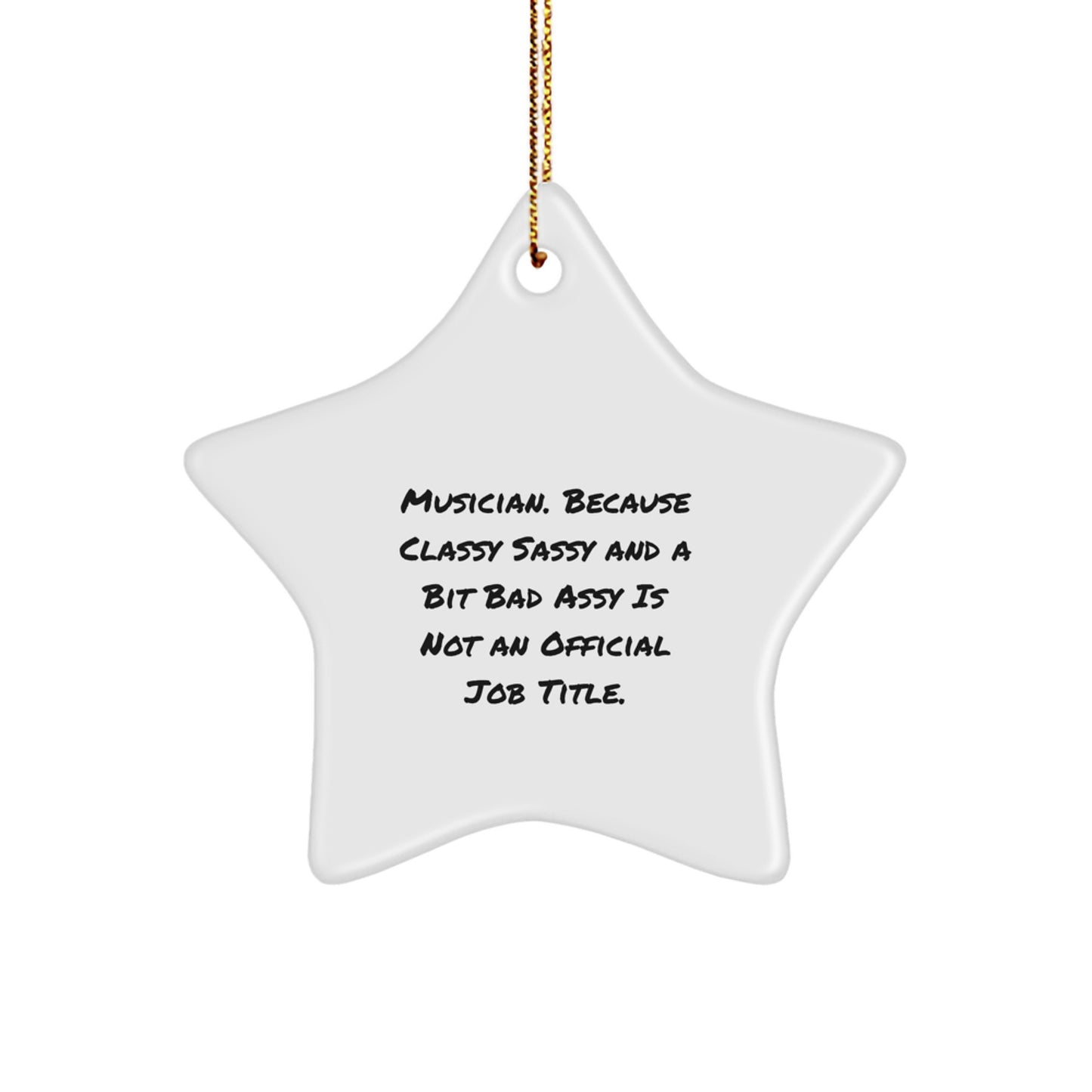 Funny Musician Gifts for Him or Her, Star Ornament for Christmas Unique Gifts from Friends or Family, Musician Star Decoration - Image 1