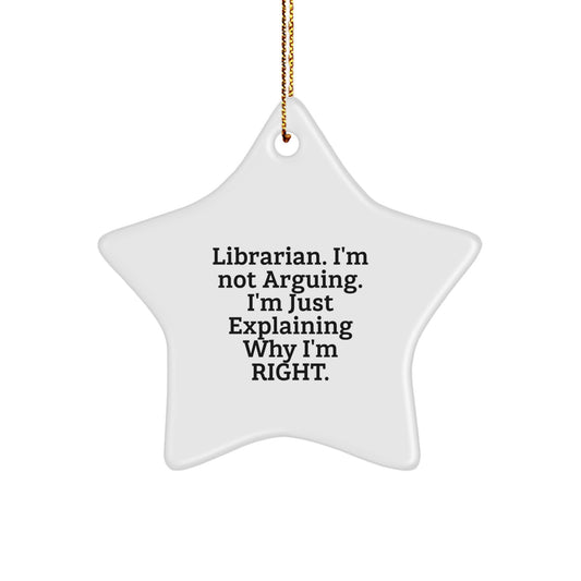 Funny Librarian Gifts for Librarian Friends, Star Ornament with Quirky Quote, Unique Christmas Unique Gifts from Friends to Librarian Coworkers - Image 1