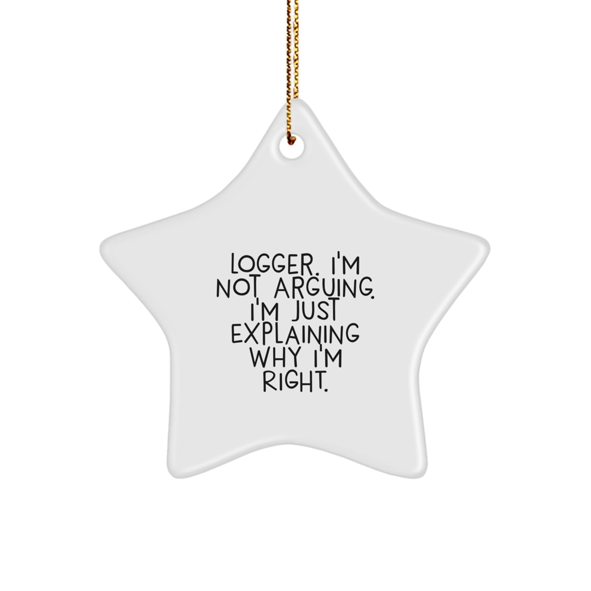 Funny Logger Star Ornament Gifts from Men for Friends, Star Ornaments for Christmas Unique Gifts - Image 1