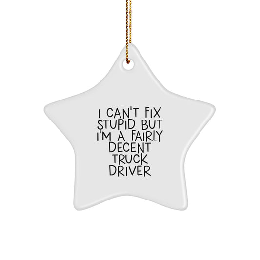 Funny Truck Driver Gifts from Friends, Unique Star Ornament for Truckers, Inspirational Quote for Christmas Decorations - Image 1