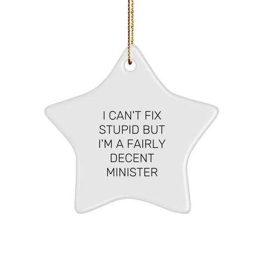 Funny Minister Star Ornament Gift from Friends to Minister for Christmas Unique - Image 1