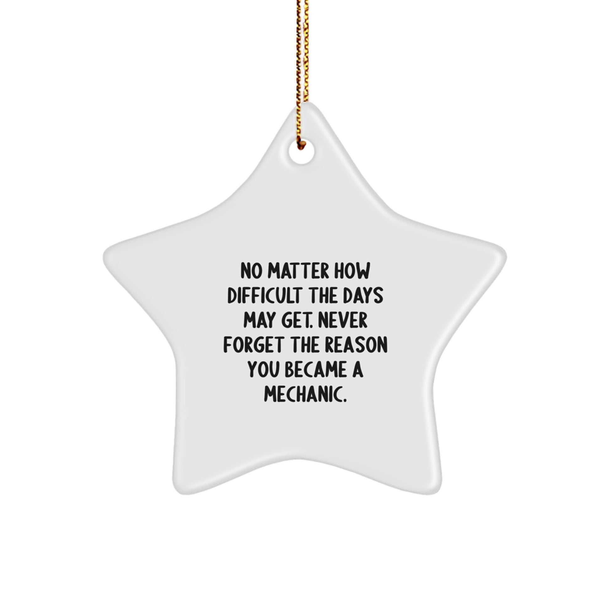 Funny Mechanic Gifts Star Ornament for Christmas, Gifts from Friends to Mechanic Men, Mechanic Star Ornament Decorations with Inspirational Quote, Mechanic Christmas Unique Gifts - Image 1
