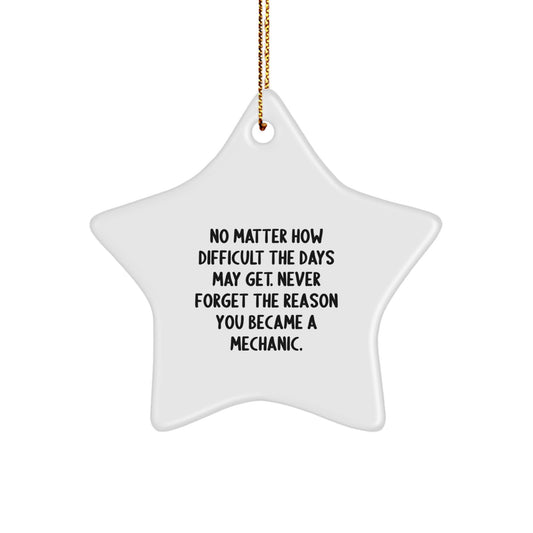 Funny Mechanic Gifts Star Ornament for Christmas, Gifts from Friends to Mechanic Men, Mechanic Star Ornament Decorations with Inspirational Quote, Mechanic Christmas Unique Gifts - Image 1