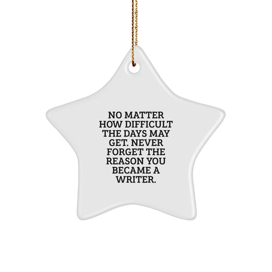 Funny Writer Star Ornament Gift for Friends, Family, Coworkers from Christmas Unique Gifts - Image 1