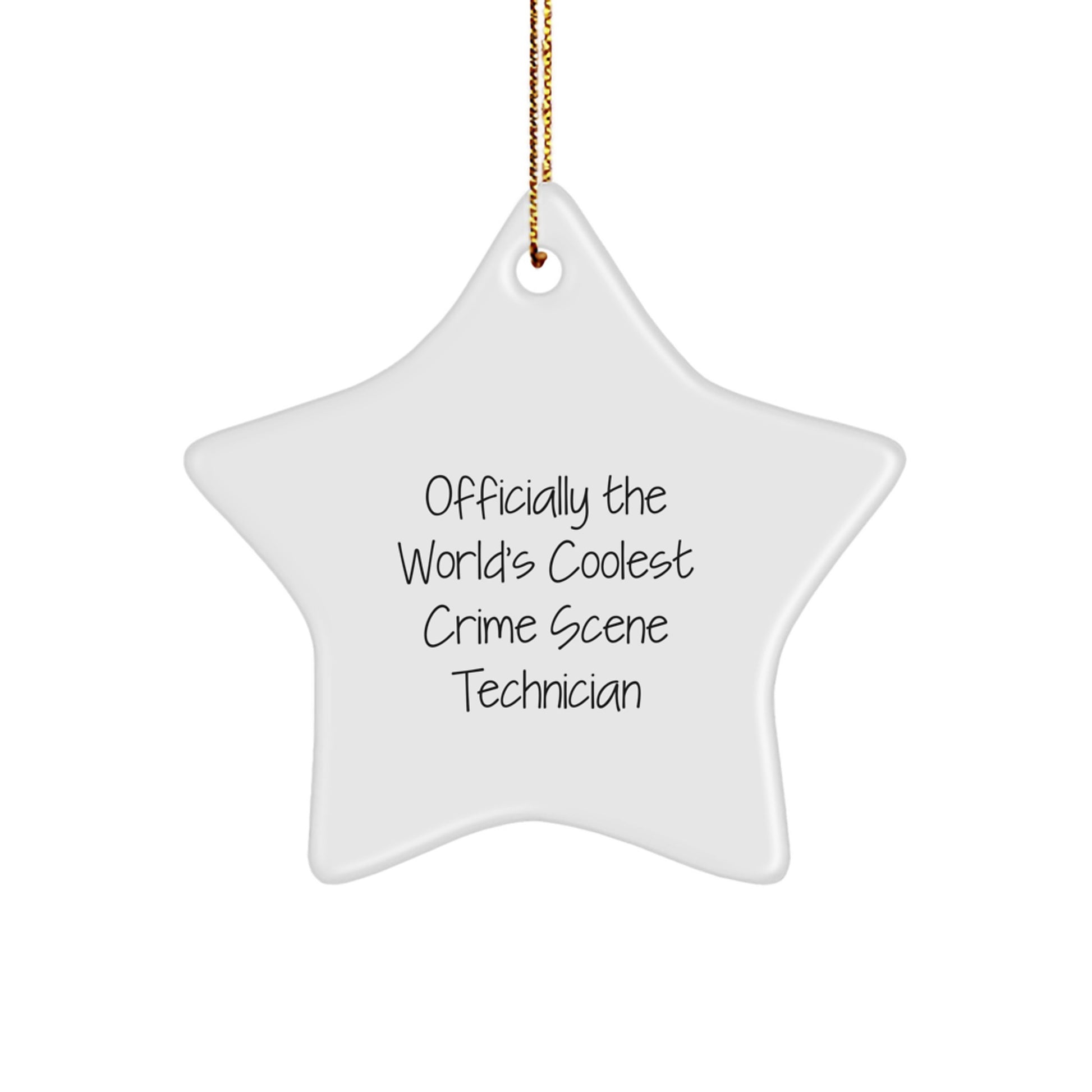 Funny Crime Scene Technician Gifts for Men - Officially The Worlds Coolest Star Ornament, Perfect Unique Christmas Memorable Presents for Coworkers, Friends, Family - Image 1