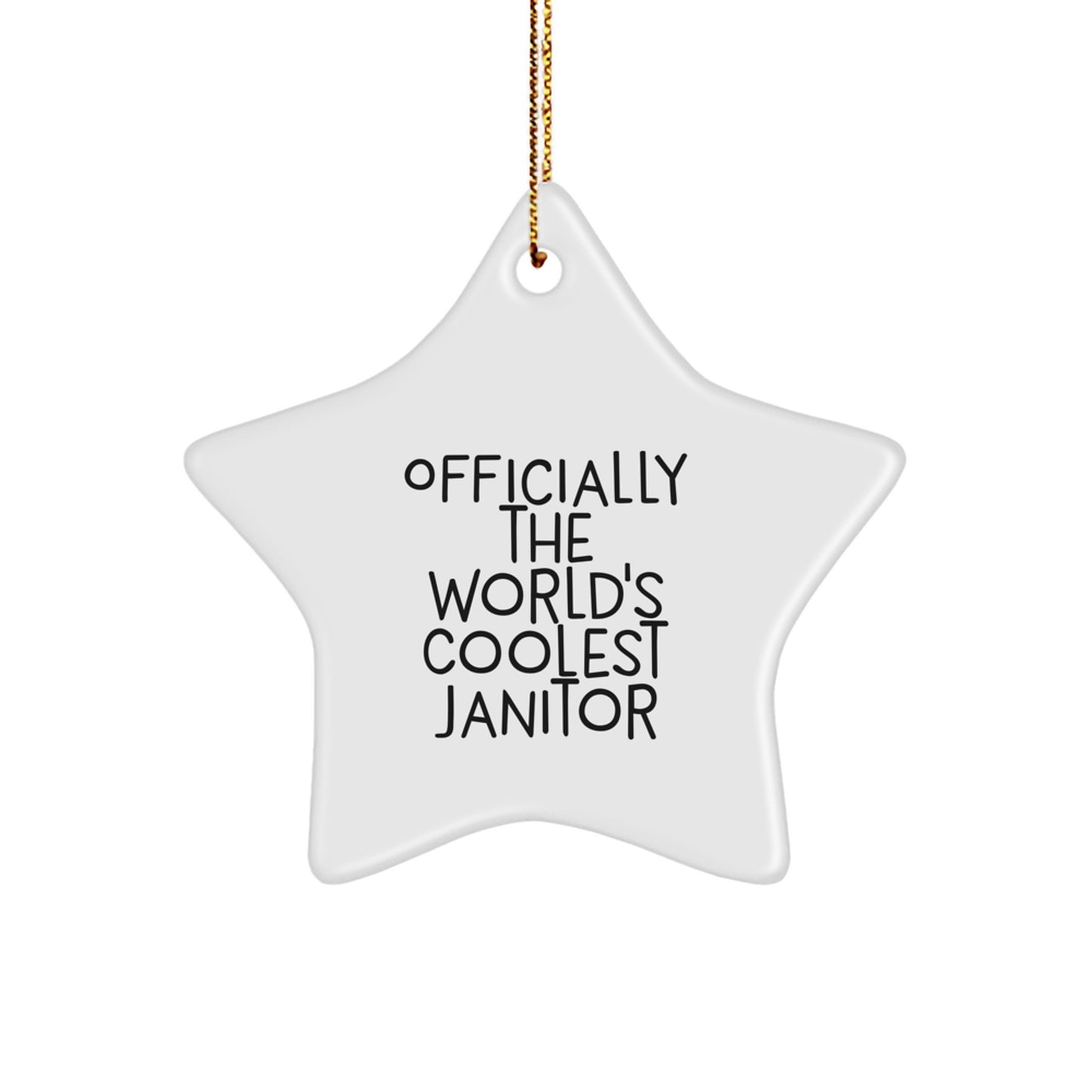 Funny Janitor Gifts from Men, 'Officially The World's Coolest Janitor' Star Ornament for Janitor, Christmas Unique Gifts - Image 1