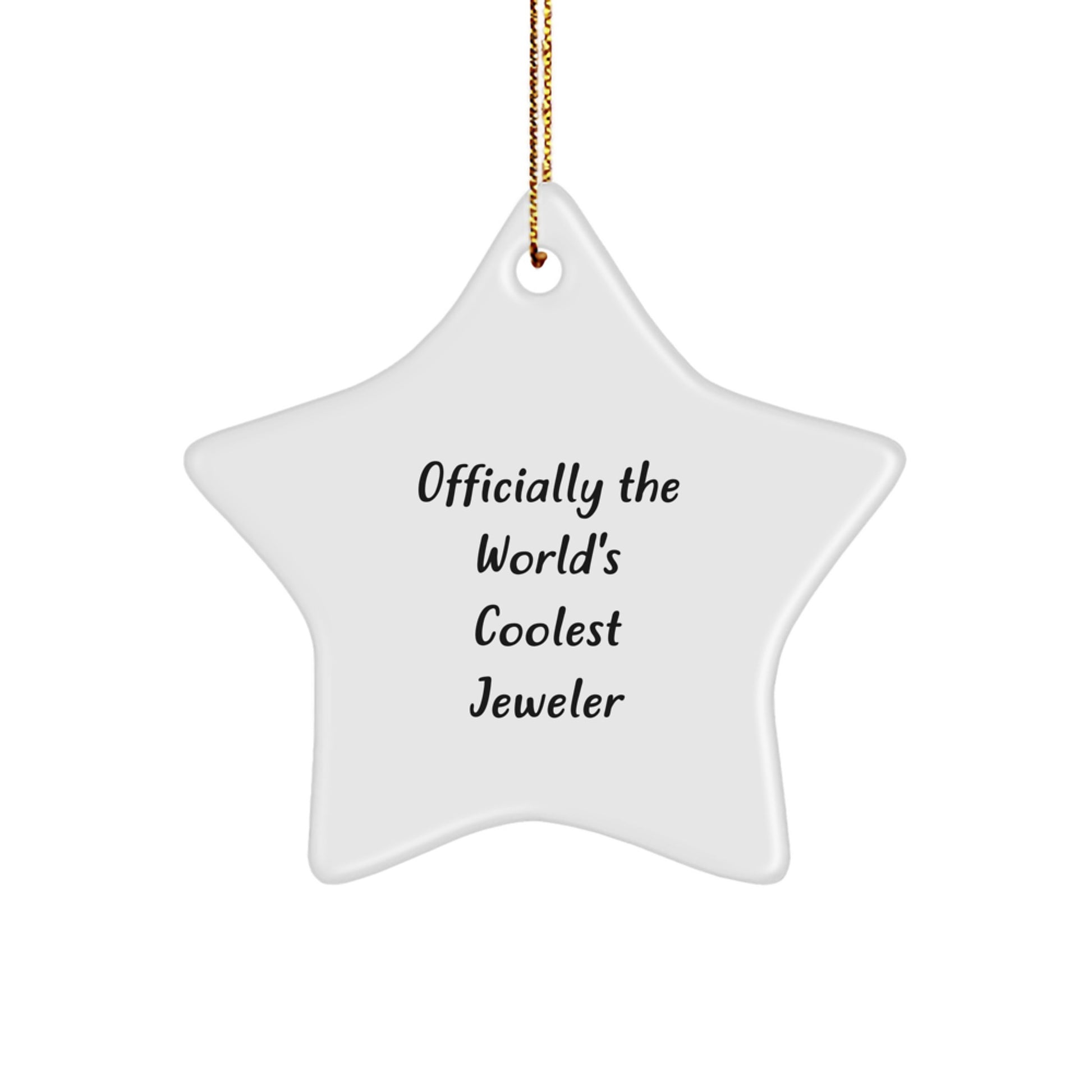 Funny Jeweler Gifts from Friends for Men - Officially The World's Coolest Jeweler Star Ornament Christmas Unique - Image 1
