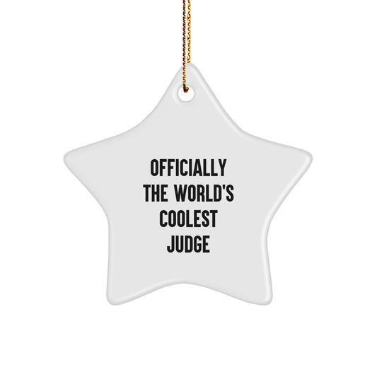 Funny Judge Gifts, Officially The World's Coolest Judge Christmas Star Ornament for Judge, Gifts from Men, Women, Friends, Coworkers, Family - Image 1