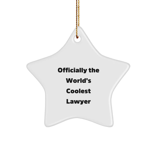 Funny Lawyer Gifts, World's Coolest Lawyer Star Ornament, Christmas Unique Gift for Men from Friends or Family - Image 1
