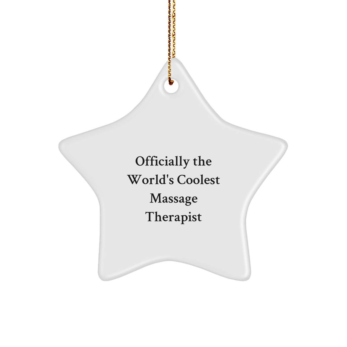 Funny Massage Therapist Gifts from Friends, Christmas Unique Star Ornament for Women, Officially The World's Coolest Massage Therapist Star Ornament - Image 1