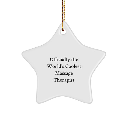 Funny Massage Therapist Gifts from Friends, Christmas Unique Star Ornament for Women, Officially The World's Coolest Massage Therapist Star Ornament - Image 1