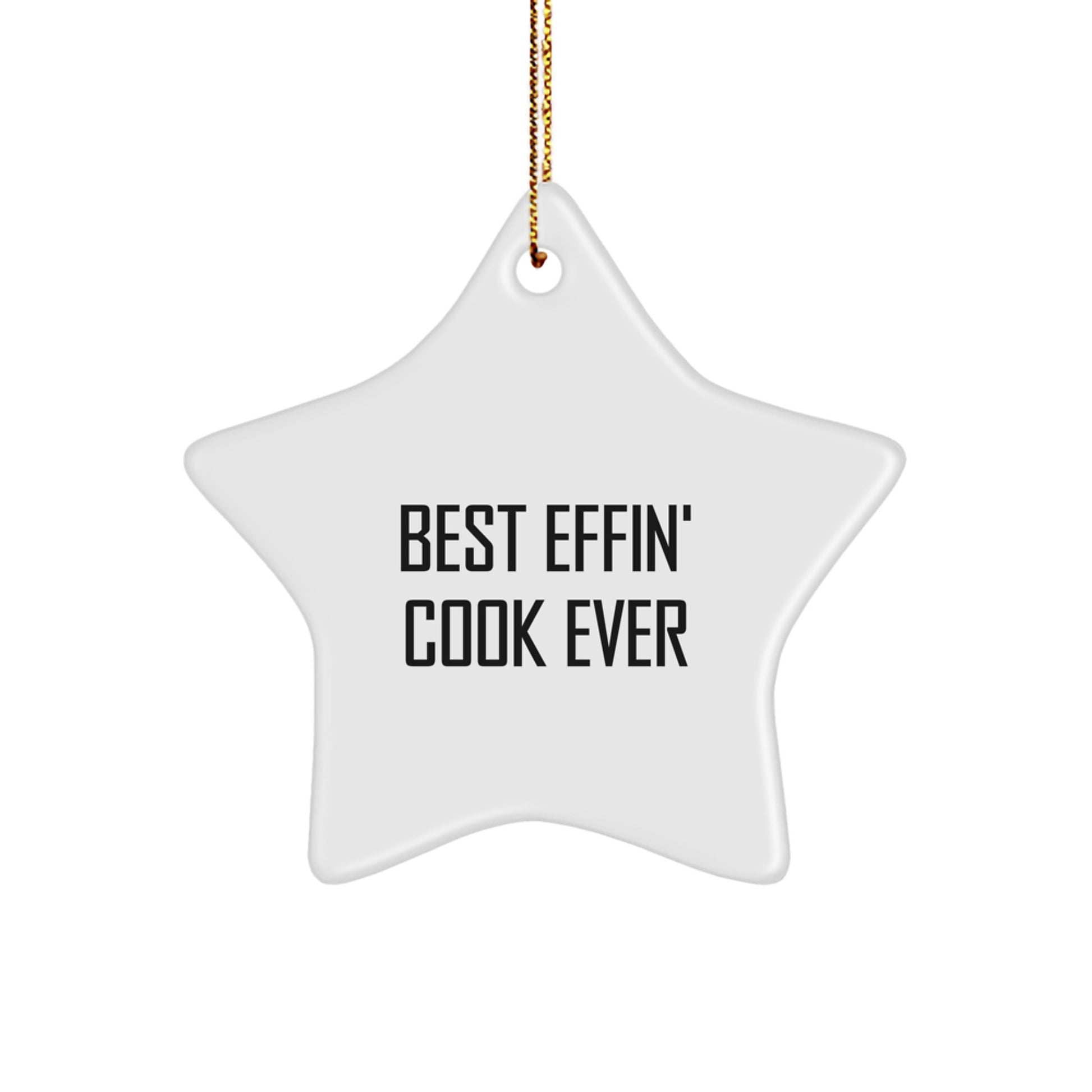 Funny Cook Star Ornament Gifts from Men to Best Effin' Cook Ever Friends, Star Ornament for Cook, White Star Shaped, Christmas Unique Gifts - Image 1