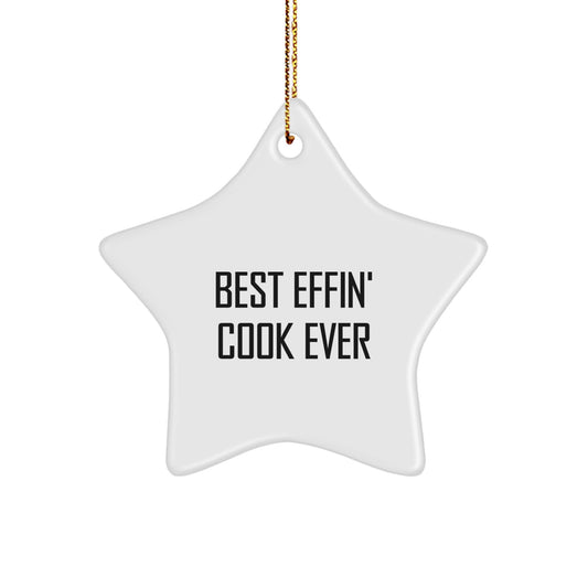 Funny Cook Star Ornament Gifts from Men to Best Effin' Cook Ever Friends, Star Ornament for Cook, White Star Shaped, Christmas Unique Gifts - Image 1