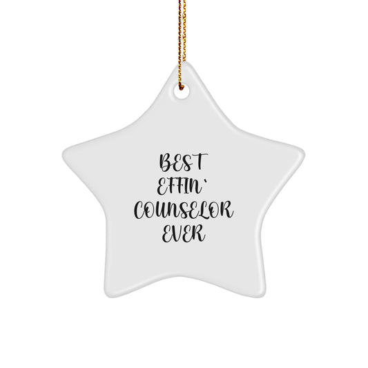 Funny Counselor Gifts - Best Effin' Counselor Ever Star Ornament for Christmas - Image 1
