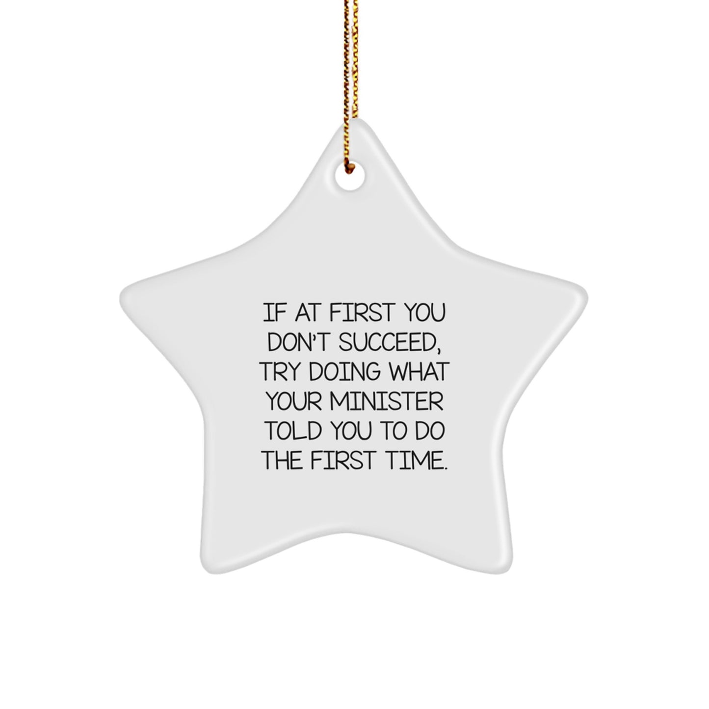 Funny Minister Star Ornament Gifts from Men to Minister, Christmas Unique Gifts, Minister Inspirational Quote Decorations - Image 1