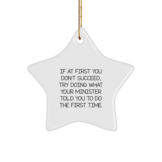 Funny Minister Star Ornament Gifts from Men to Minister, Christmas Unique Gifts, Minister Inspirational Quote Decorations - Image 1