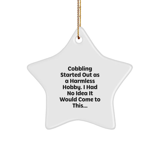 Cobbling Gifts from Friends for Men and Women - Funny Star Ornament for Christmas Unique Gifts - Image 1