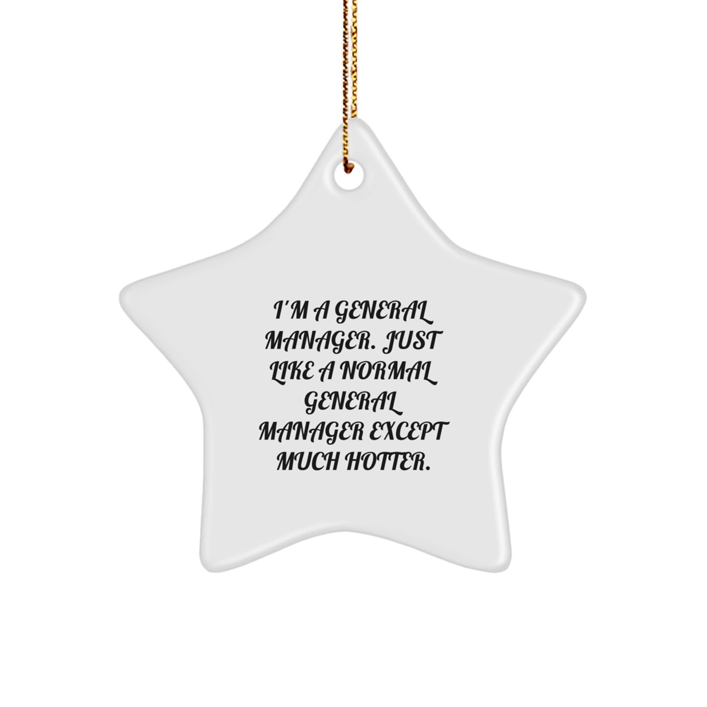 Funny General Manager Star Ornament Gifts from Friends for General Manager Christmas Unique Gifts - Image 1