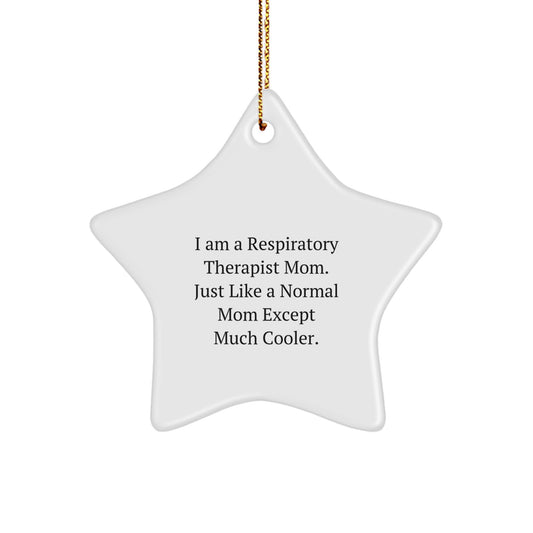Respiratory Therapist Mom Gifts from Family - Funny Christmas Unique Star Ornament - Star Shaped Decorations for Respiratory Therapist Women - Image 1