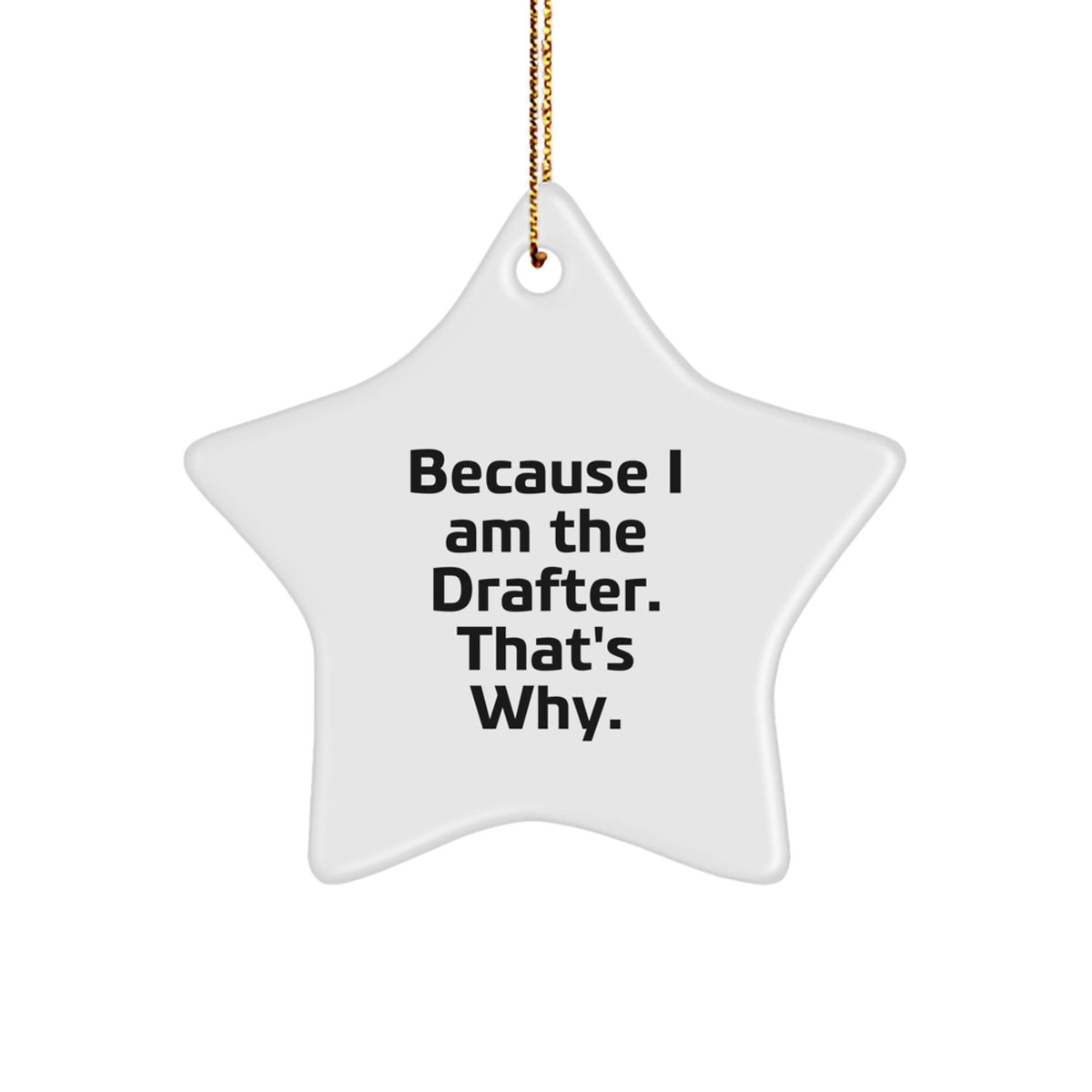 Funny Drafter Gifts from Men to Friends Star Ornament for Christmas Unique Gifts - Image 1