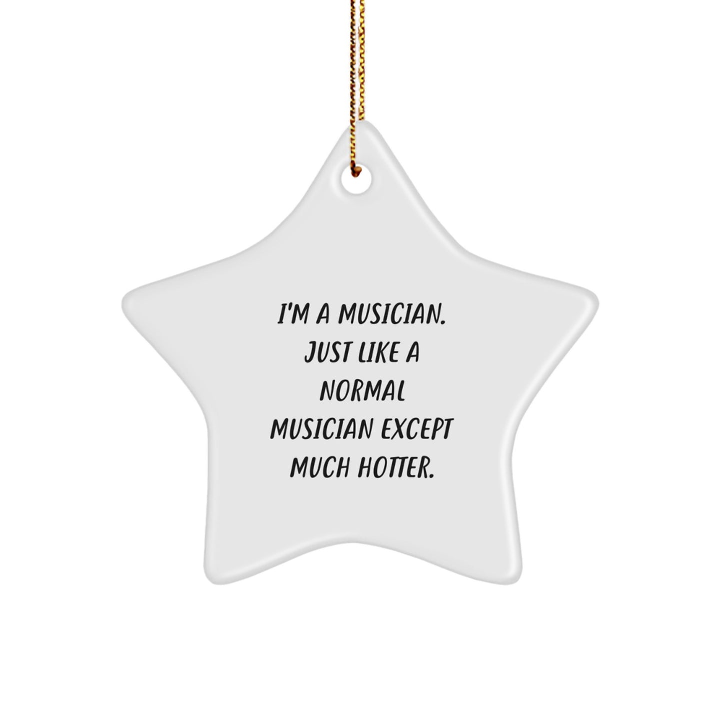 Funny Musician Star Ornament, Unique Gift for Musician Friends, Christmas Musician Decorations from Husband - Image 1