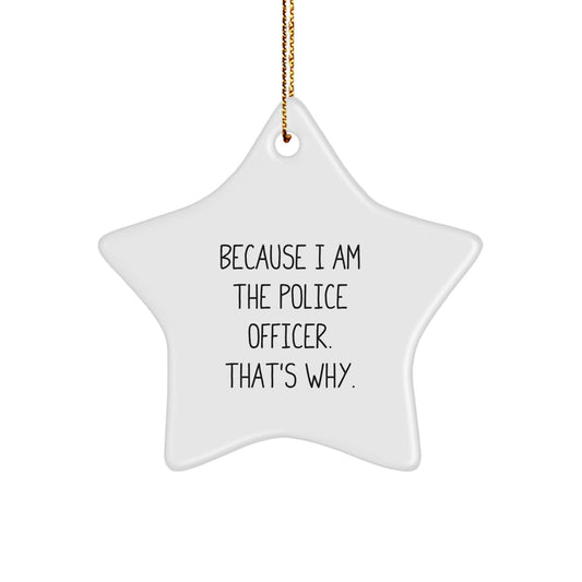 Funny Police Officer Star Ornament Gift from Friends to Police Officer Men for Christmas Unique Gifts - Image 1