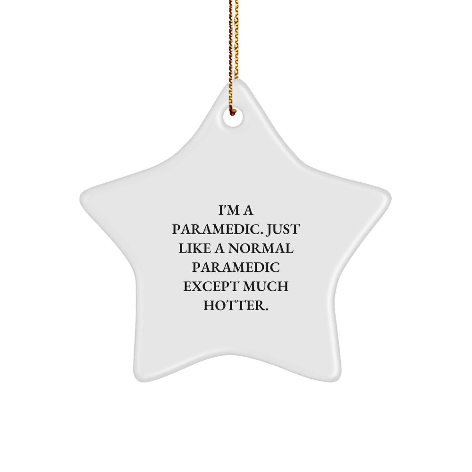 Funny Rescue Worker Star Ornament for Christmas Unique Gifts from Friends to Men Rescue Workers - Image 1