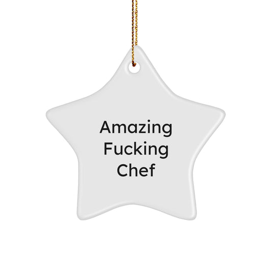 Funny Chef Star Ornament, Amazing Gifts from Men to Friends for Christmas, Unique Star Ornament Decoration, Amazing F--king Chef Star Home Decor - Image 1