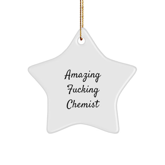 Funny Chemist Gifts from Friends, Inspirational Star Ornament for Chemists, Christmas Unique Gifts for Him or Her - Image 1