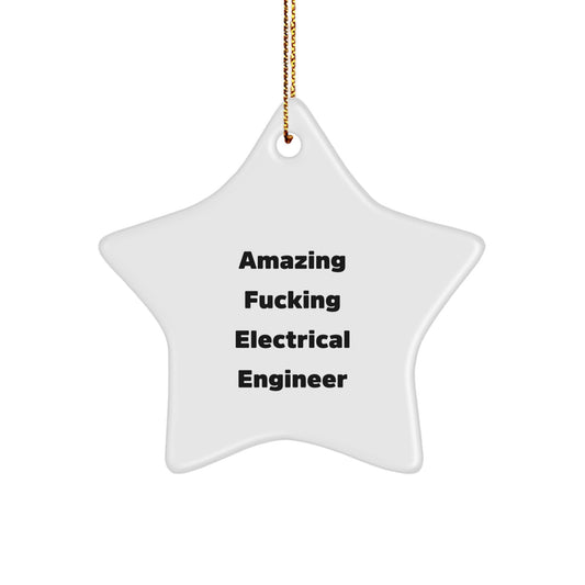 Funny Electrical Engineer Star Ornament Gifts from Friends, Unique Christmas Unique Gifts for Electrical Engineer Men, Star Shaped White Color - Image 1