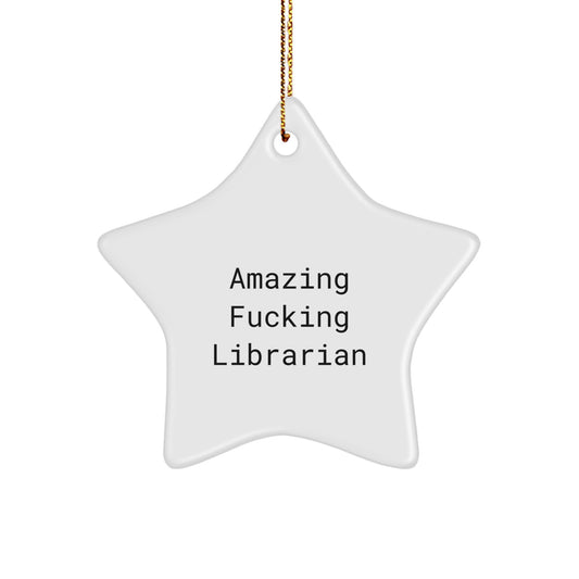 Funny Librarian Gifts from Friends Star Ornament for Librarian Christmas Unique - Image 1