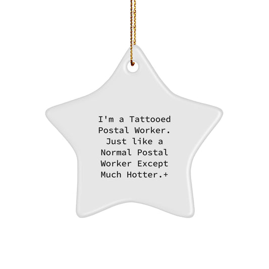 Funny Postal Worker Star Ornament Gifts for Men, Unique Christmas Unique Gifts from Friends to Coworkers, Postal Worker Gifts with Humor - Image 1