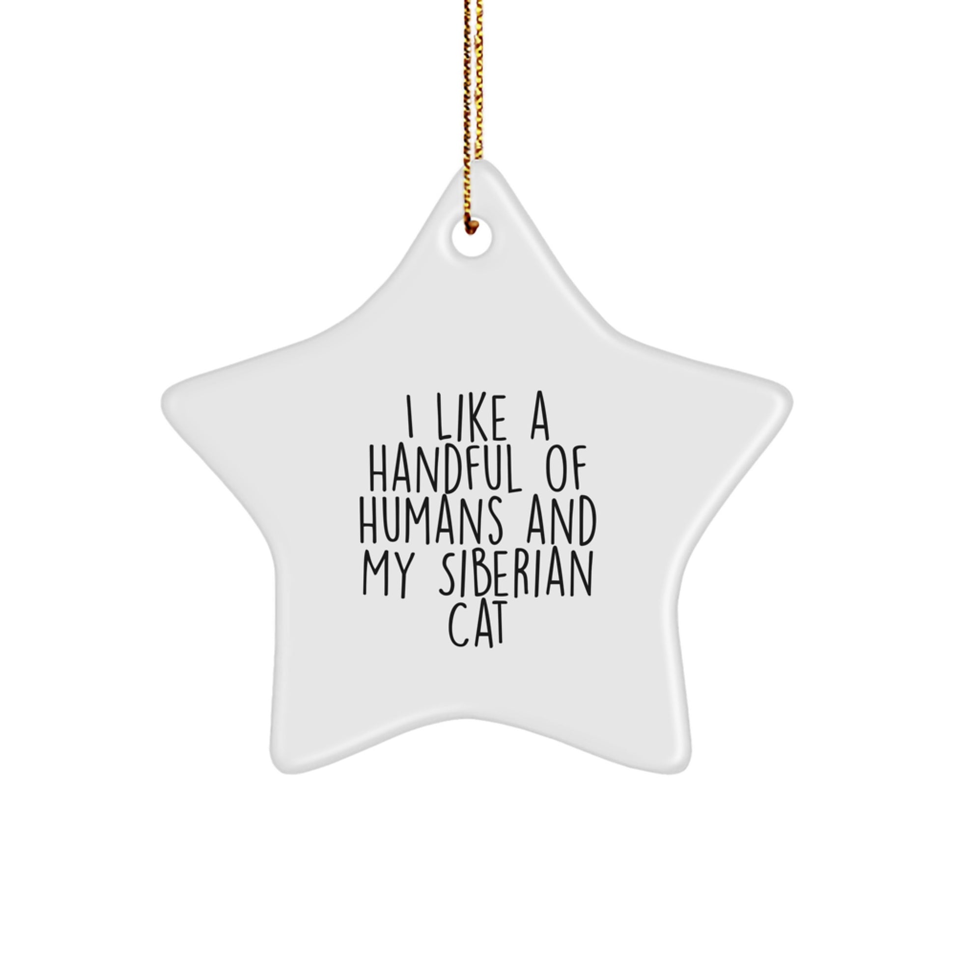 Gifts from Family and Friends for the Lovable Siberian Cat Star Ornament - Funny Quote Christmas Decorations - Image 1