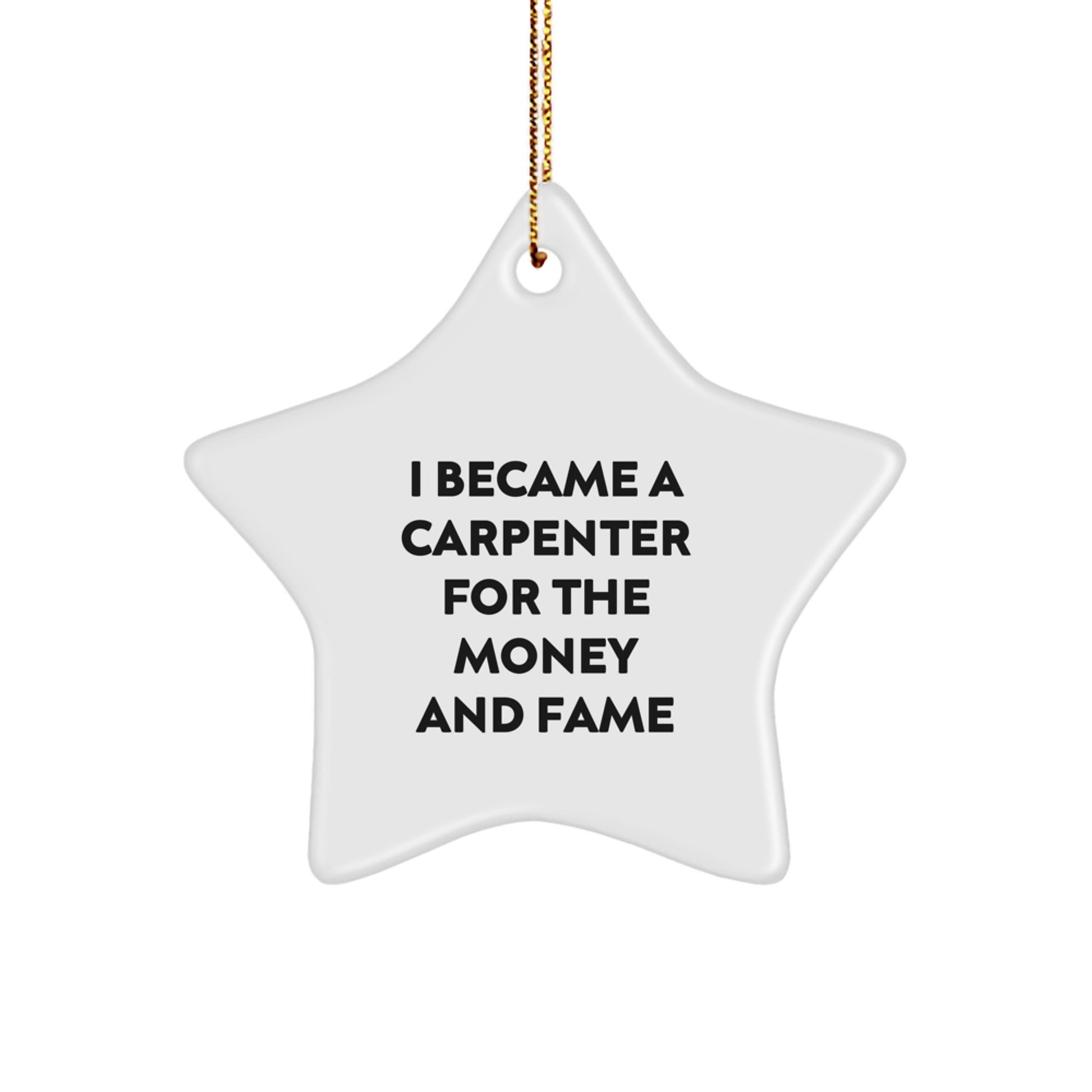 Funny Carpenter Gifts from Men to Carpenter Friends - Star Ornament for Christmas Unique Gifts - Image 1