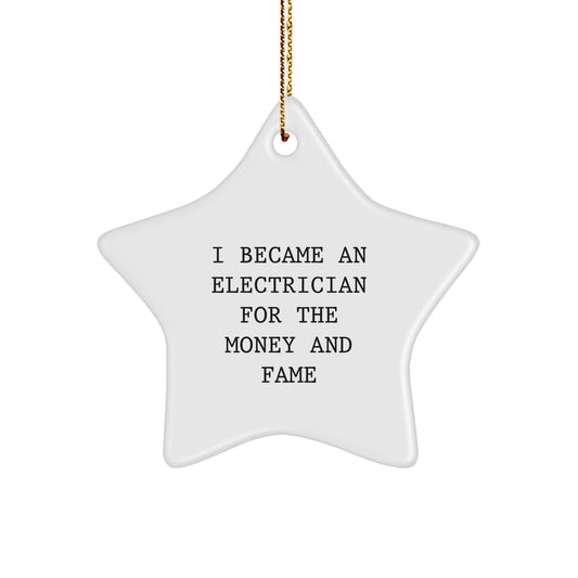 Funny Electrician Quotes Star Ornament, Gifts from Family to Electrician Man, Unique Christmas Decorations for Electrician - Image 1