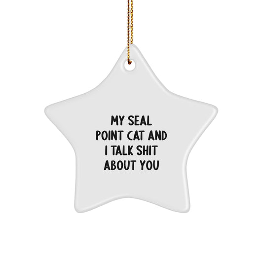 Funny Seal Point Cat Star Ornament Gifts for Seal Point Cat Lovers, Christmas Unique Gifts from Friends, Funny Cat Lover Gifts - Image 1