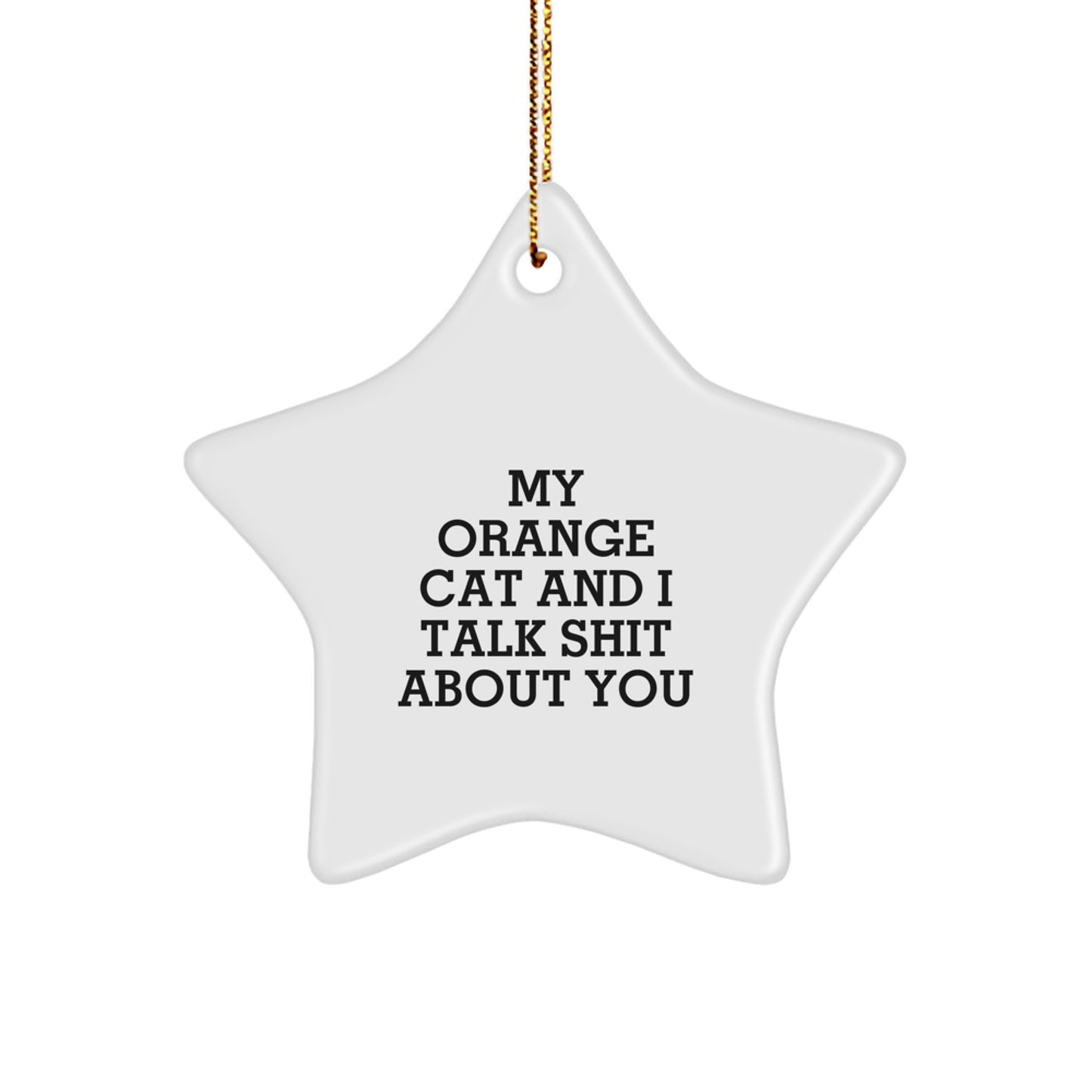 Funny Orange Cat Star Ornament Gifts from Friends for Orange Cat Lovers - Image 1