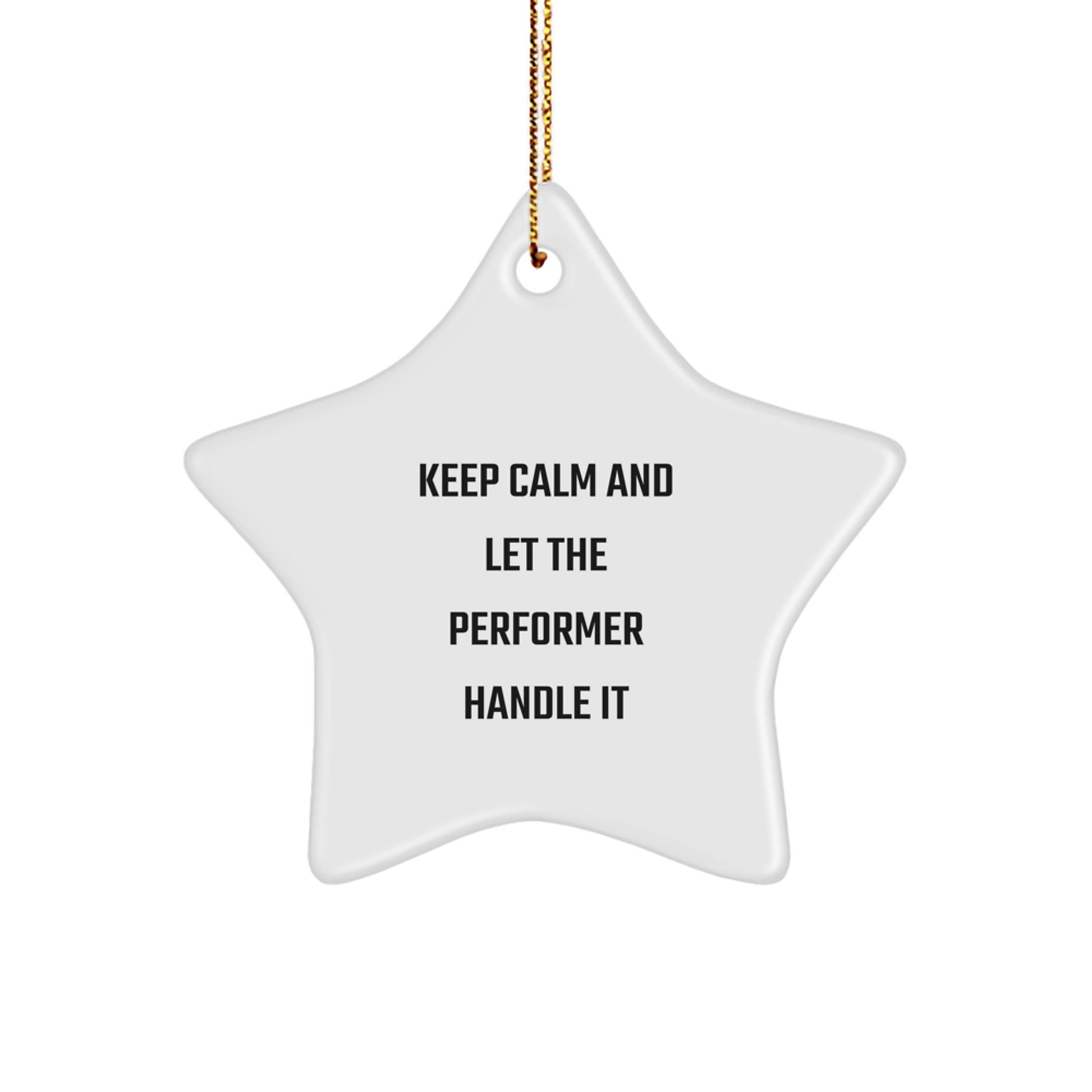 Funny Performer Star Ornament Gifts from Men to Friends on Christmas Unique - Image 1