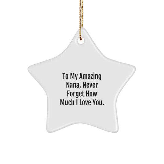Gifts from Men to My Amazing Nana, a Funny Star Ornament for Christmas Unique Gifts - Image 1