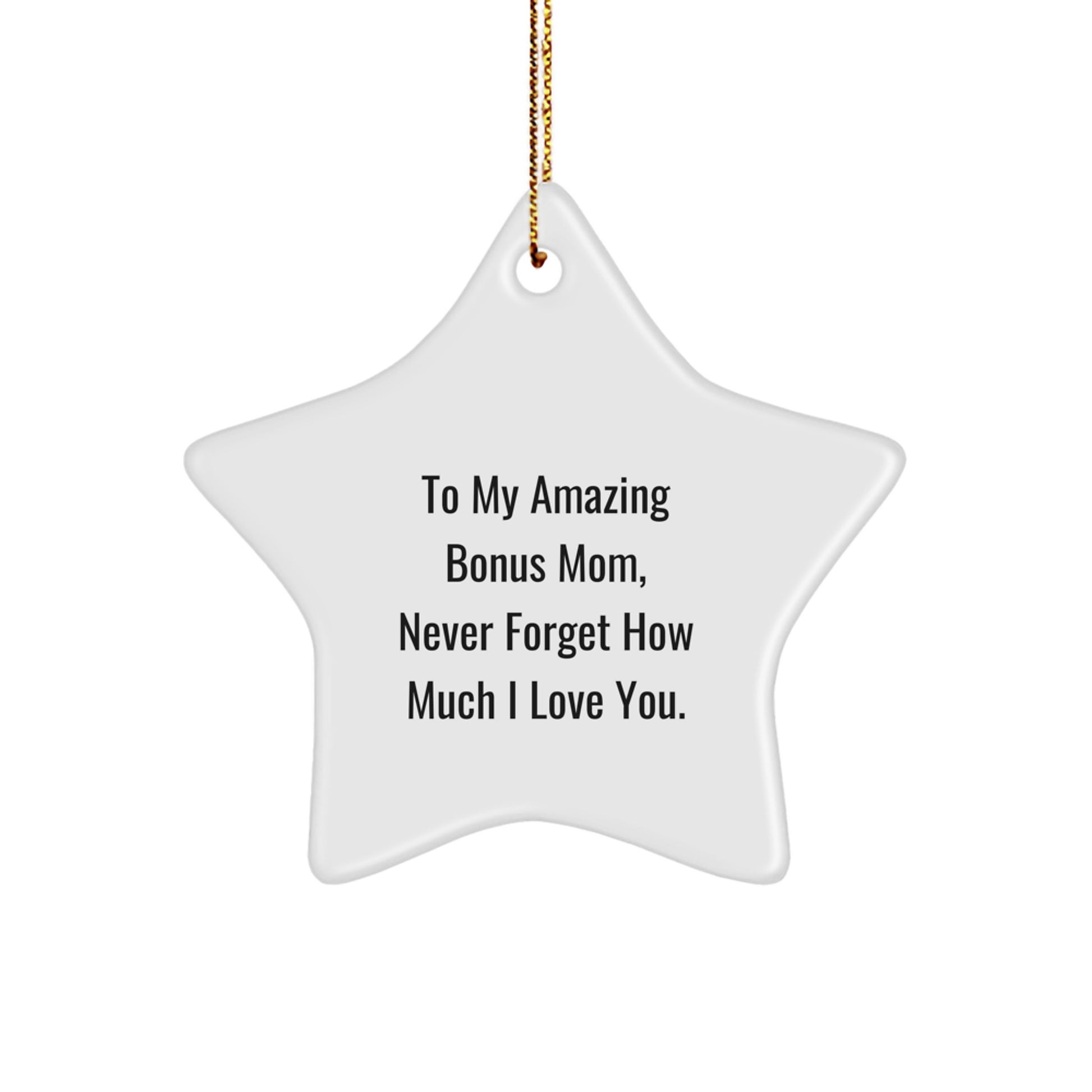 Funny Bonus Mom Gifts from Family - To My Amazing Bonus Mom Star Ornament for Christmas - Image 1