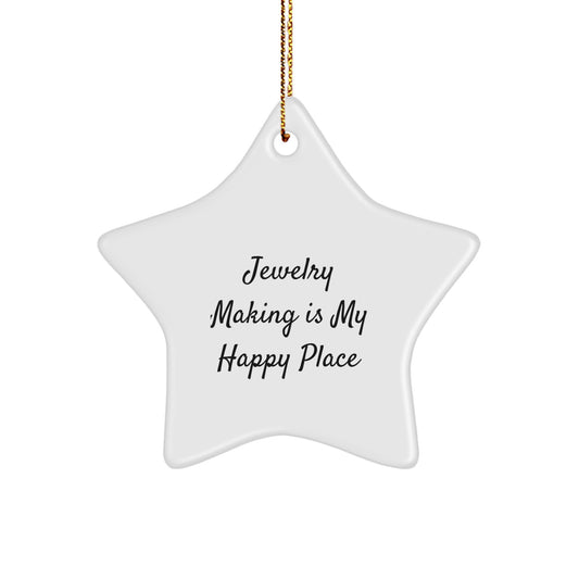 Jewelry Making Gifts from Friends - Fun Star Ornament for Jewelry Making Enthusiasts, Christmas Unique Gifts for Women, Funny Quote, Gifts for Jewelry Making Lovers - Image 1