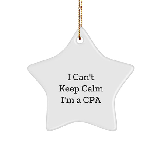 Funny CPA Gifts from Friends for Christmas Unique Star Ornament, 'I Cant Keep Calm I'm A CPA' Quote, Durable MDF Material - Image 1