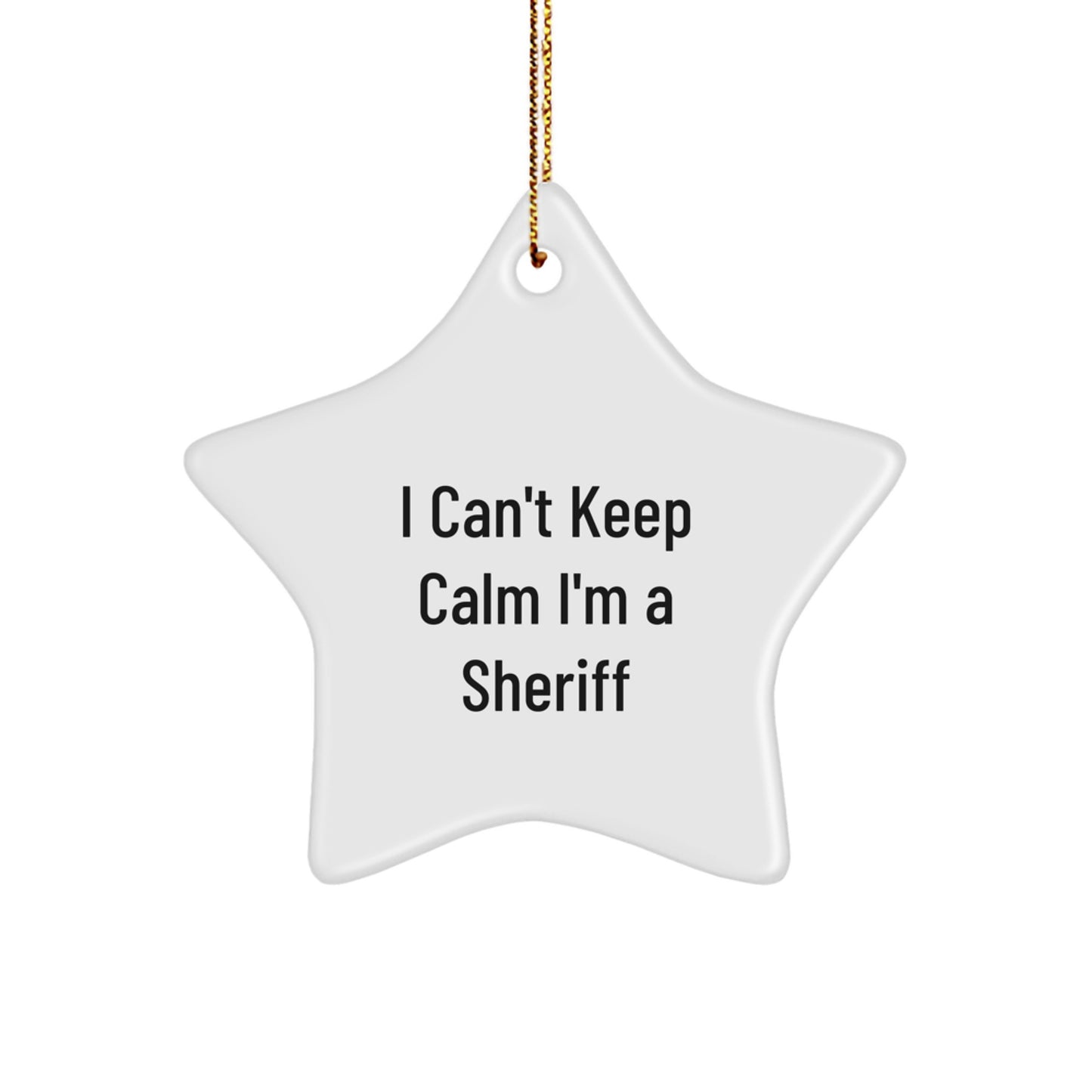 Funny Sheriff Star Ornament, Gifts for Sheriff, Sheriff Christmas Unique Gifts, Sheriff Star Shaped Ornament Gifts from Men - Image 1