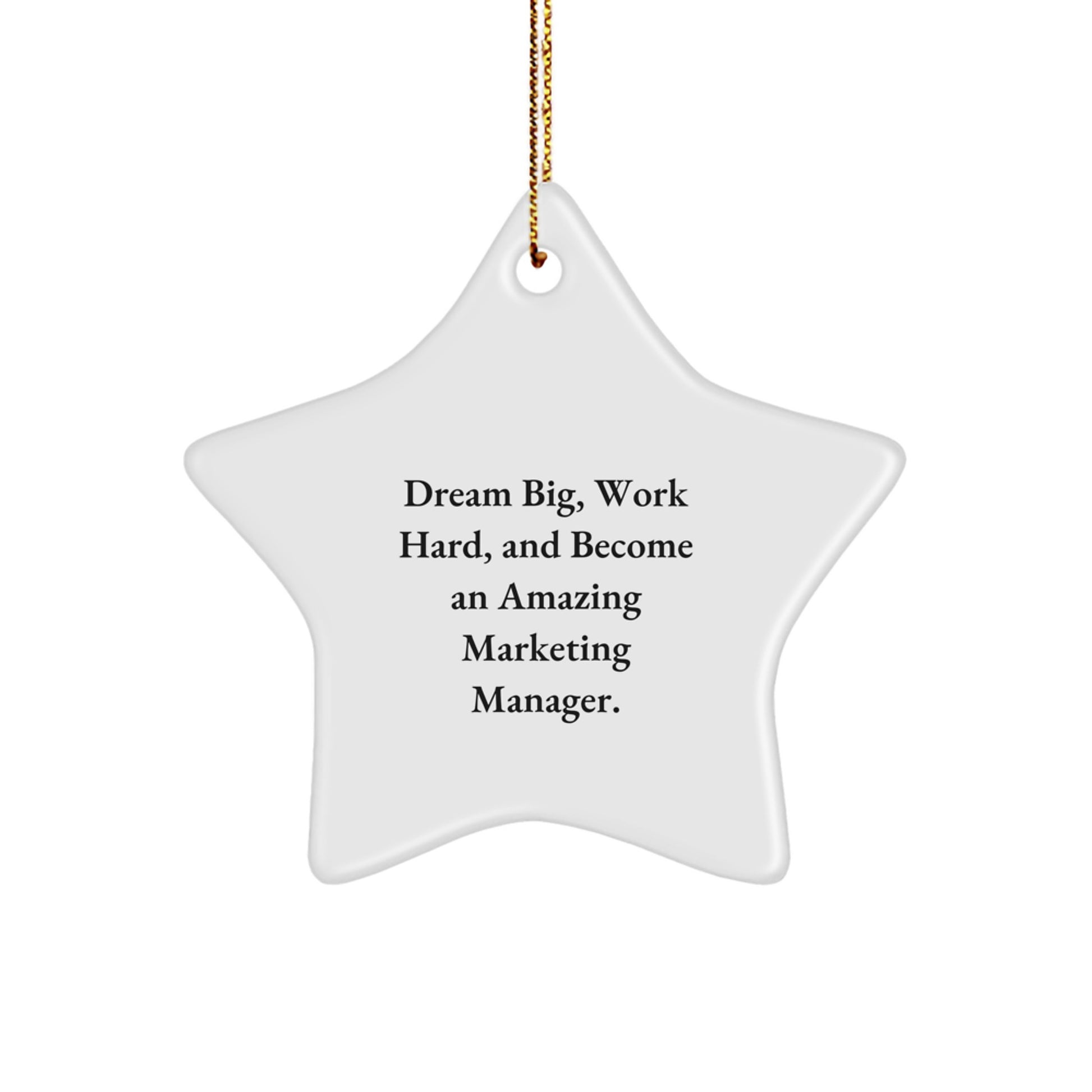 Funny Inspirational Marketing Manager Gifts from Friends for Christmas Unique Star Ornament - Image 1