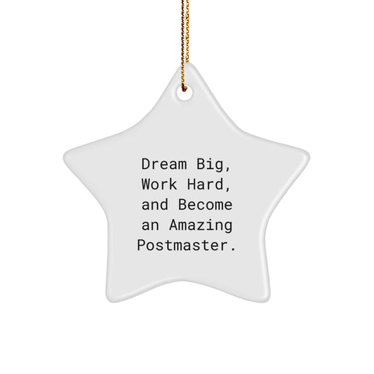 Funny Postmaster Gifts, Star Ornament Inspirational Quote for Postmaster Men, Gifts from Family for Christmas Unique Gifts - Image 1