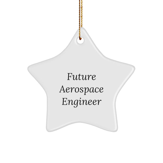 Future Aerospace Engineer Star Ornament Gifts from Friends and Family for Christmas Unique - Image 1