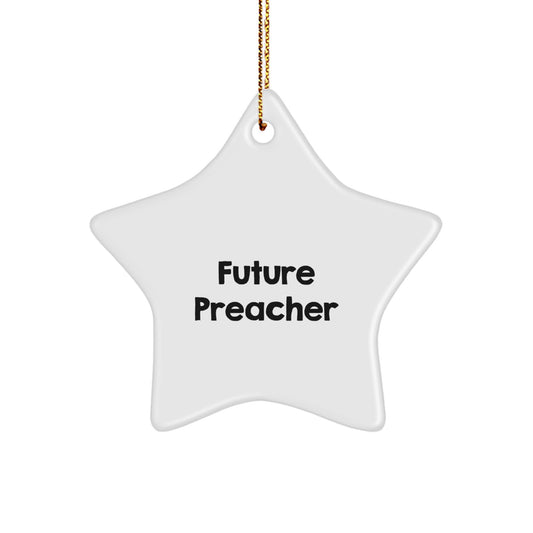 Funny Quote Gifts for Preacher - Star Ornament, Inspirational Messages, Preacher Christmas Decorations, Unique Gifts from Family to Preacher - Image 1