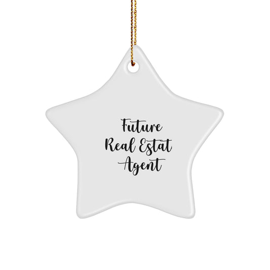Funny Future Real Estate Agent Christmas Star Ornament Gifts from Friends to Colleagues - Image 1